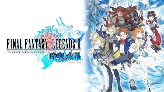 FINAL FANTASY LEGENDS II 時空ノ水晶の画像