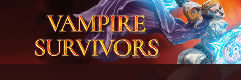 アップデート vampire survivors Evolution