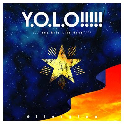 Y.O.L.O！！！！！のイメージ