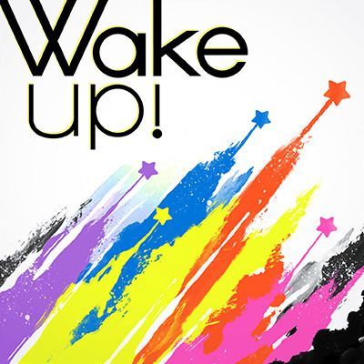Wake up!のイメージ