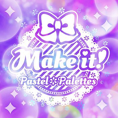Make it！のイメージ