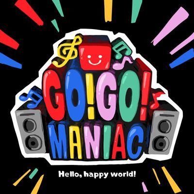 GO! GO! MANIACのイメージ
