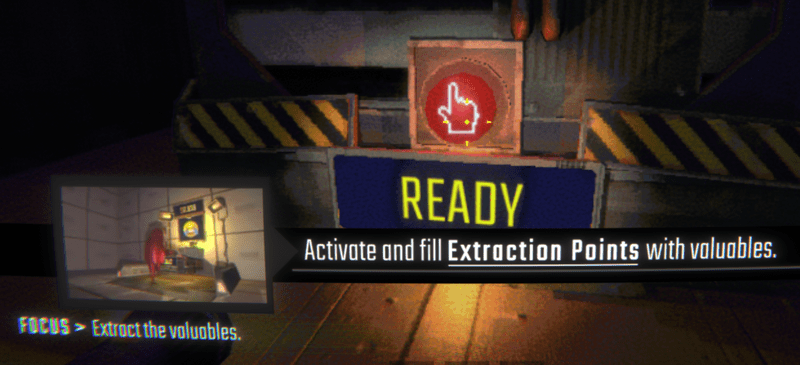Activate and fill Extraction Points with valuables.