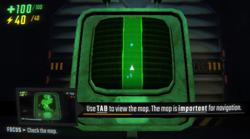 Use TAB to view the map. The map is important for navigation.
