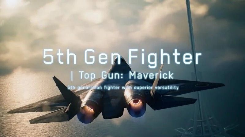5th Gen Fighter Top Gun: Maverick