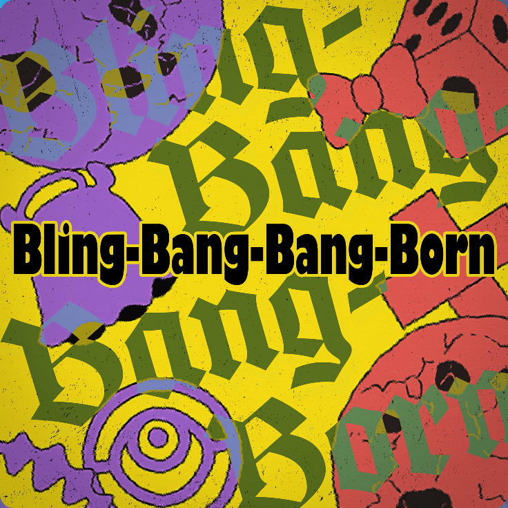Bling-Bang-Bang-Bornのジャケット