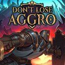 Don’t Lose Aggro攻略Wiki