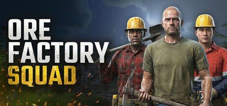 Ore Factory Squad メインビジュアル