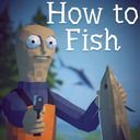 How to Fish攻略Wiki