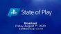 8月7日午前5時よりState of Playが放送！内容のリークも