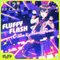 FLUFFY FLASH （C-Show ＆ Maozon Remix）（EXP）