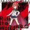 Rule the World！！（LUN）