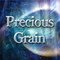 Precious Grain