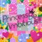 Princess Be Ambitious!!